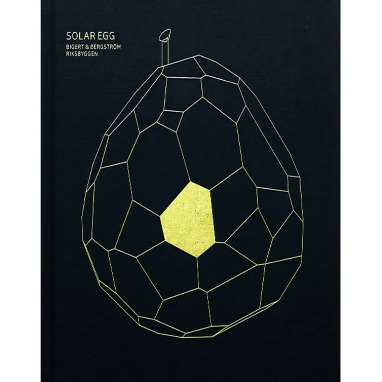 Art & Theory Publishing Bigert & Bergström: Solar Egg