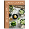 Cozy Publishing Four Seasons of Cabin Cooking