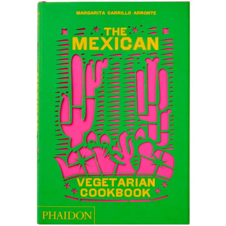 Phaidon The Mexican Vegetarian Cookbook