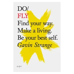 The Do Book Co Do Fly - Find your way. Make a living. Be your best self