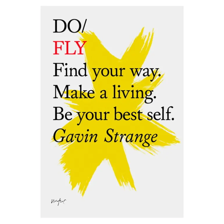 The Do Book Co Do Fly - Find your way. Make a living. Be your best self