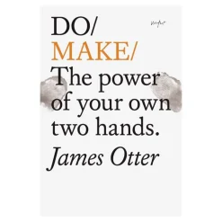 The Do Book Co Do Make - The power of your own two hands